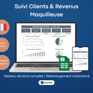 Fichier Maquilleuse Excel | Clients, revenus & facturation automatique